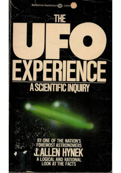 The UFO Experience a Scientific Inquiry