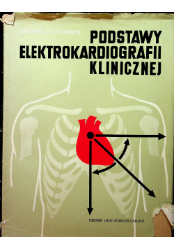Podstawy Elektrokardiografii klinicznej