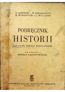 Podręcznik historii dla VIII klasy szkoły podstawowej 1947 r.