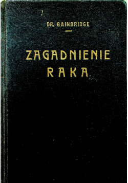 Zagadnienie raka 1930 r