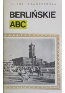 Berlińskie ABC / Moskiewskie ABC