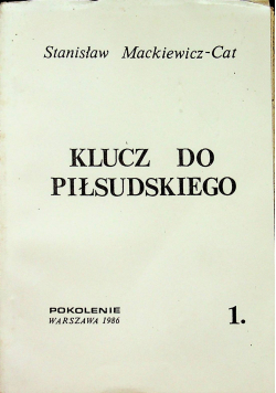 Klucz do Piłsudskiego II obieg
