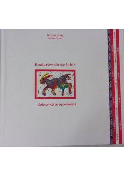 Koziarów da się lubić- dobczyckie opowieści