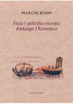 Flota i polityka morska Aleksego I Komnena