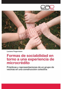 Formas de sociabilidad en torno a una experiencia de microcrédito