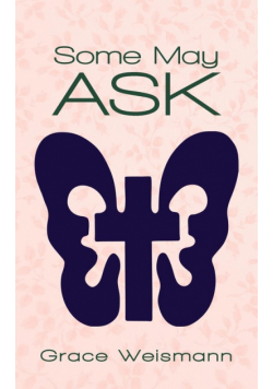 Some May Ask
