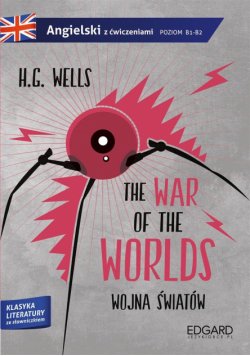 Angielski z ćw. Wojna światów/The War of the World