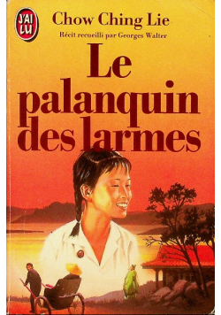 Le palanquin des larmes