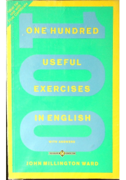 One hundred Useful Exercises in English