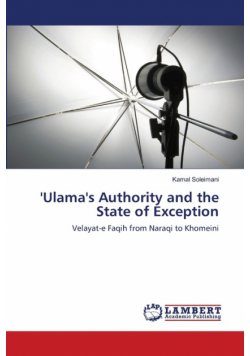 'Ulama's Authority and the State of Exception