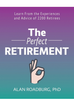 The Perfect Retirement (Color Edition)