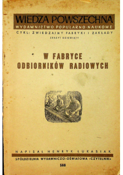 W fabryce odbiorników radiowych