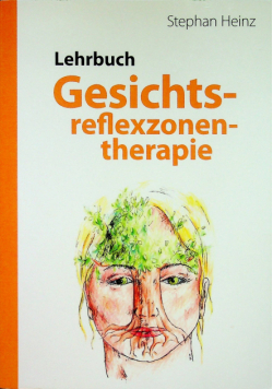 Lehrbuch gesichtsreflexzonentherapie