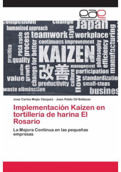Implementación Kaizen en tortillería de harina El Rosario