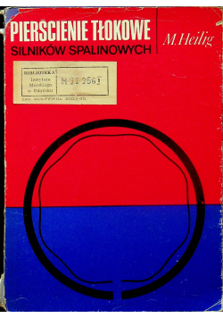 Pierścienie tłokowe silników spalinowych