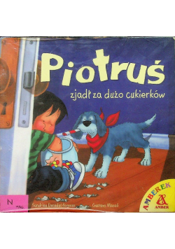 Piotruś zjadł za dużo
