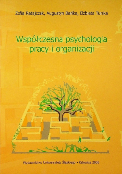 Współczesna psychologia pracy i organizacji