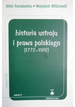 Historia ustroju i prawa polskiego 1772 do 1918