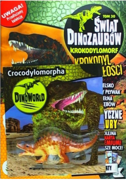 Świat Dinazurów T.30 Krokodylomorf
