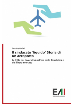 Il Sindacato "Liquido" Storia Di Un Aeroporto