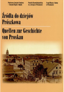 Źródła do dziejów Prószkowa