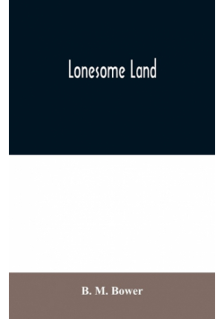 Lonesome Land