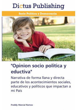 "Opinion socio política y eductiva"