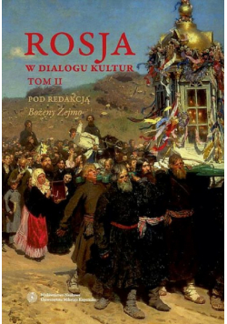 Rosja w dialogu kultur, tom 2