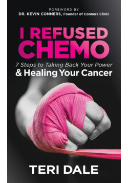 I Refused Chemo