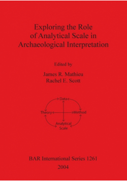 Exploring the Role of Analytical Scale in Archaeological Interpretation