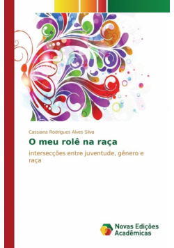 O meu rolê na raça