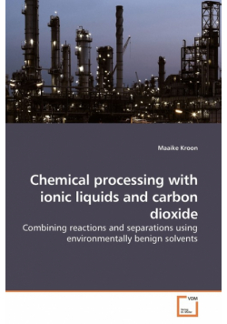 Chemical processing with ionic liquids and carbon dioxide