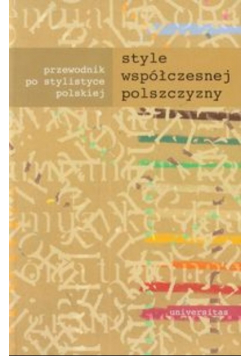 Style współczesnej polszczyzny