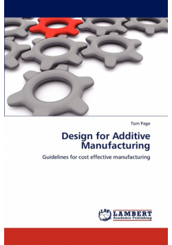 Design for Additive Manufacturing