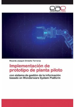Implementación de prototipo de planta piloto