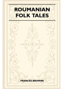 Roumanian Folk Tales
