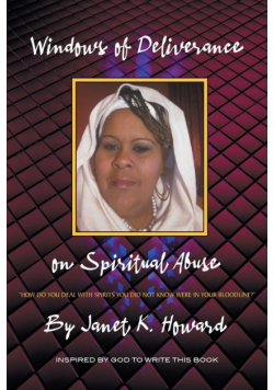 Windows of Deliverance on Spiritual Abuse