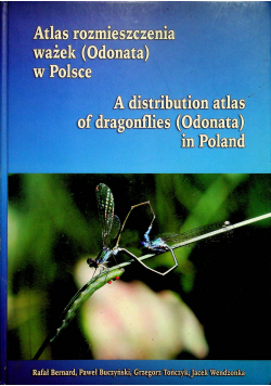 Atlas rozmieszczenia ważek w Polsce autografy autorów