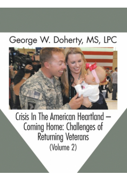 Crisis in the American Heartland -- Coming Home