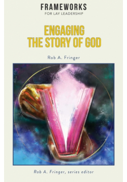 Engaging the Story of God