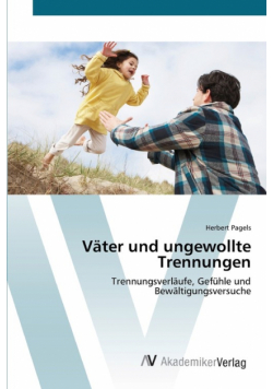 Väter und ungewollte Trennungen