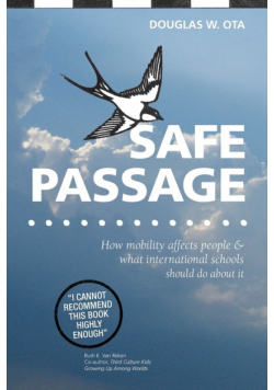 Safe Passage, how mobility affects people & what international schools should do about it