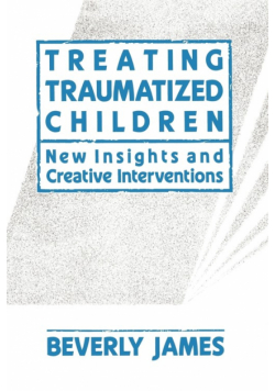 Treating Traumatized Children