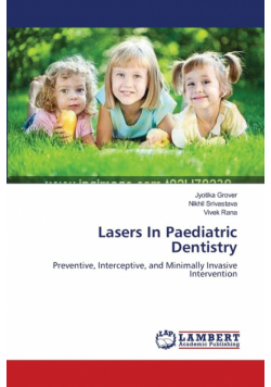 Lasers In Paediatric Dentistry