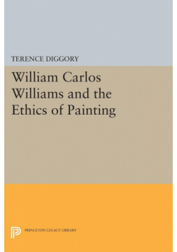William Carlos Williams and the Ethics of Painting