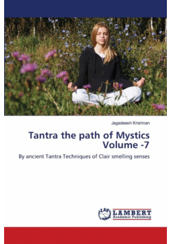 Tantra the path of Mystics Volume -7