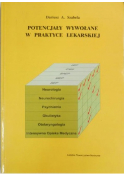 Potencjały wywołane w praktyce lekarskiej