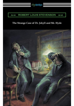 The Strange Case of Dr. Jekyll and Mr. Hyde