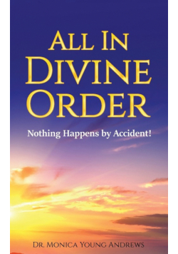 All In Divine Order