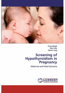 Screening of Hypothyroidism in Pregnancy